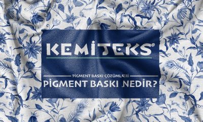 Kemiteks Tekstil ile Pigment Baskı Çözümleri