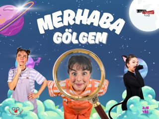 “Merhaba Gölgem” prömiyerini 26 Nisan Cumartesi saat 13.00 ve 14.00’de Bakırköy House of Performance’da yapıyor.”